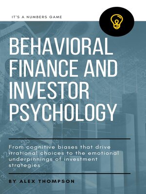 cover image of Behavioral Finance and Investor Psychology